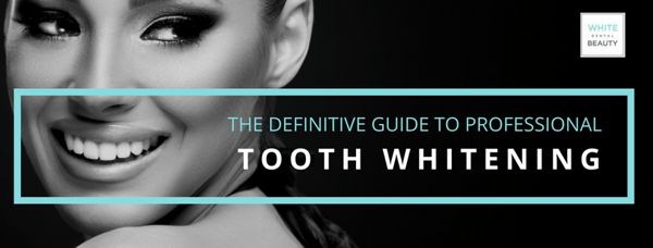 Definitive Guide to professional tooth whitening TY header